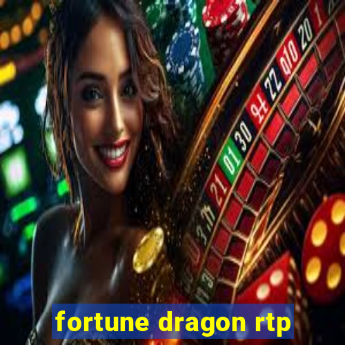 fortune dragon rtp